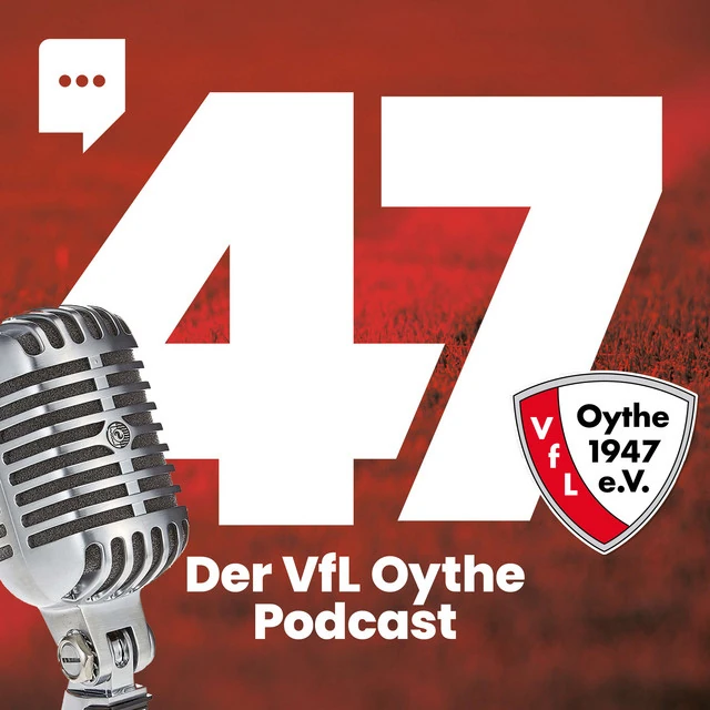 Cover von 47 I Der VfL Oythe Podcast
