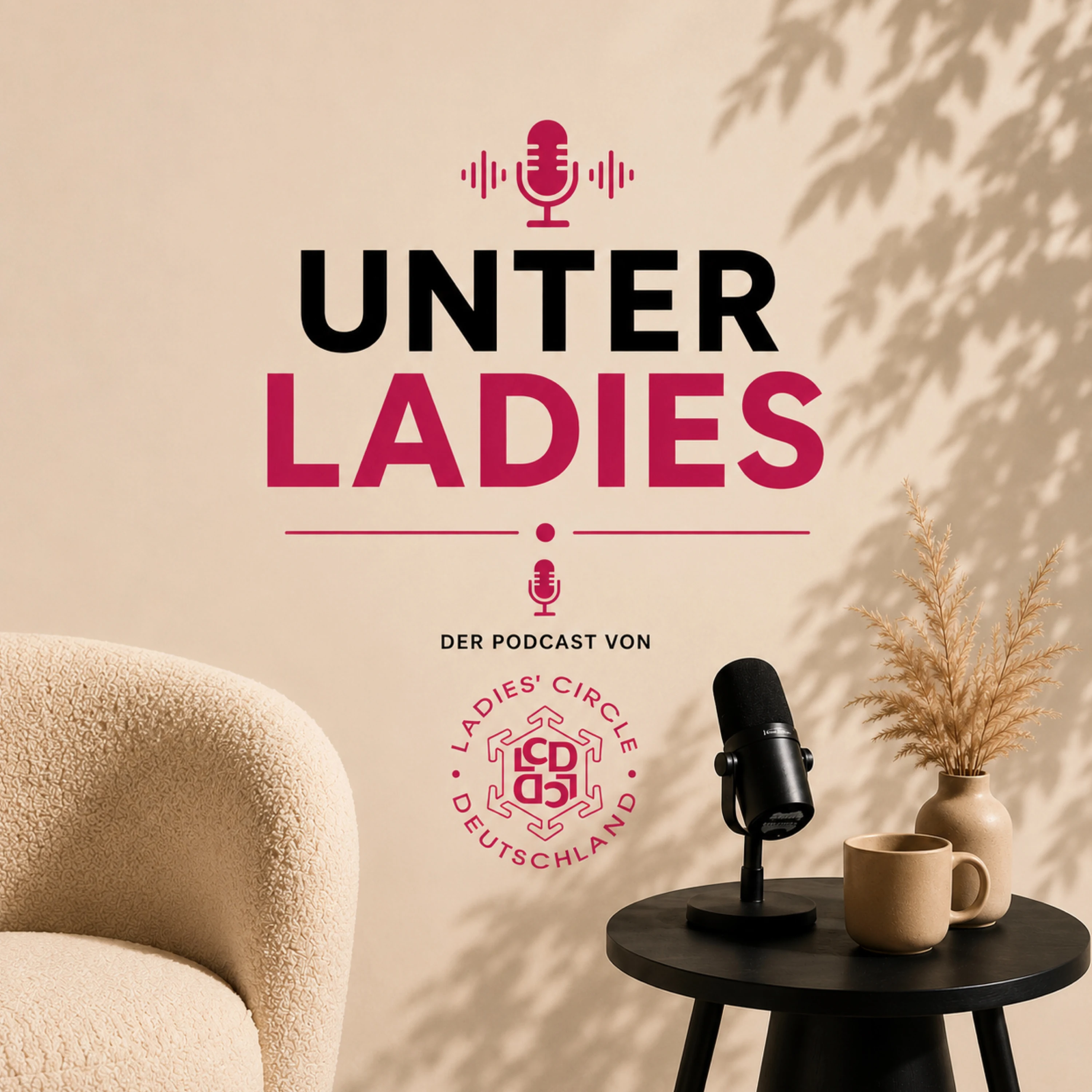 Cover von Unter Ladies - Der Podcast von Ladies' Circle Deutschland